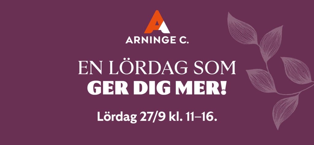 Lördagen den 27 september mellan kl. 11-16, en lördag som ger dig mer. Erbjudanden, tävlingar med mera.